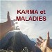 Karma et Maladies - Conférence Paris